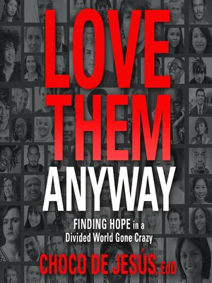 cover image of Love Them Anyway
